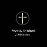 Robert L. Shepherd Jr Ministries Profile Picture