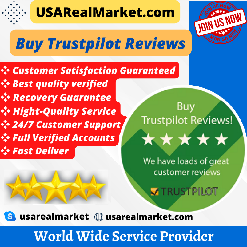 Buy Trustpilot Reviews - 100% Non-drop, Real & Customizable