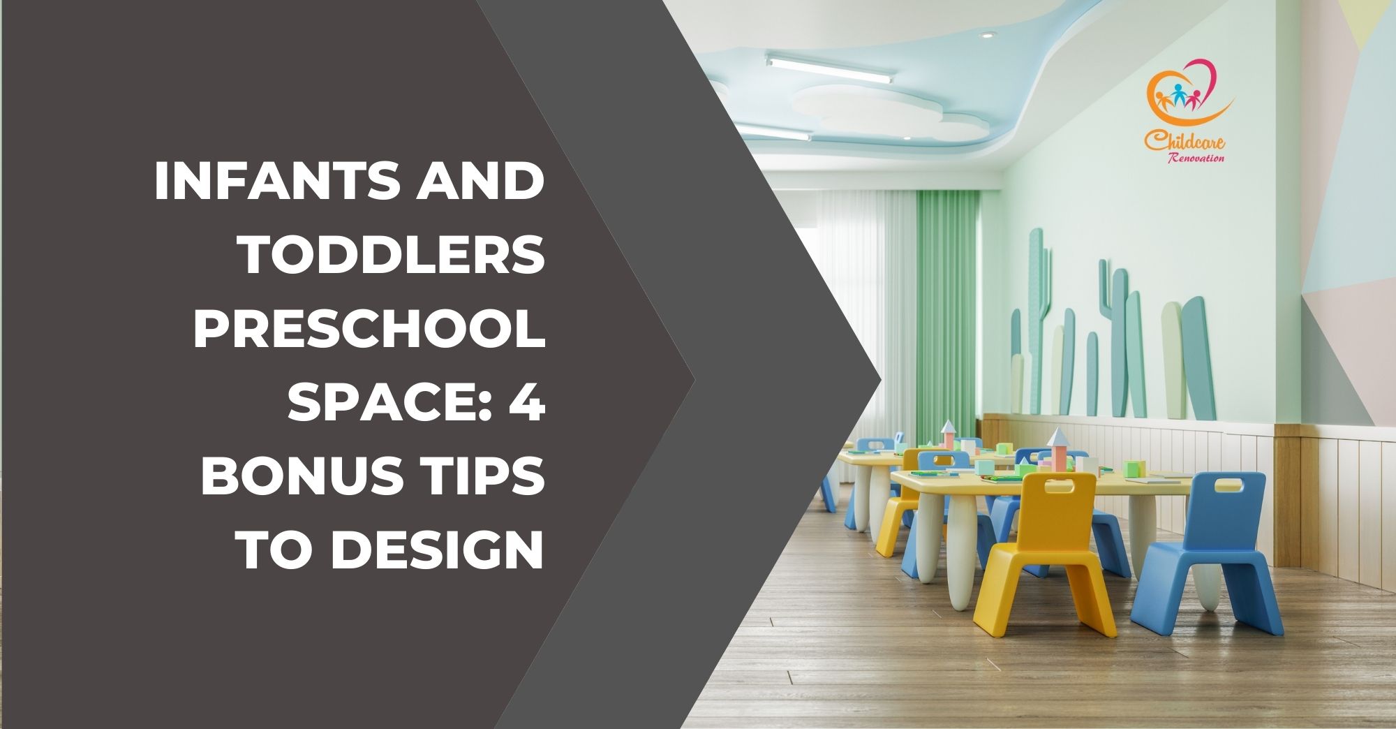 Infants And Toddlers Preschool Space: 4 Bonus Tips To Design