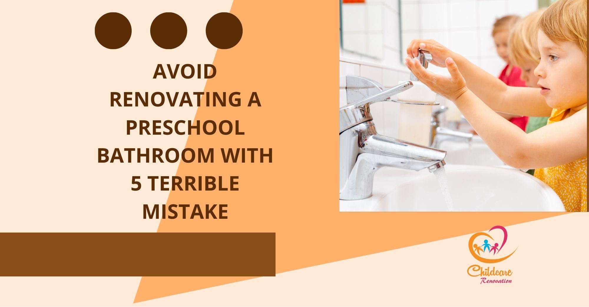 5 Terrible Mistake To Avoid Renovating Preschool Bathroom
