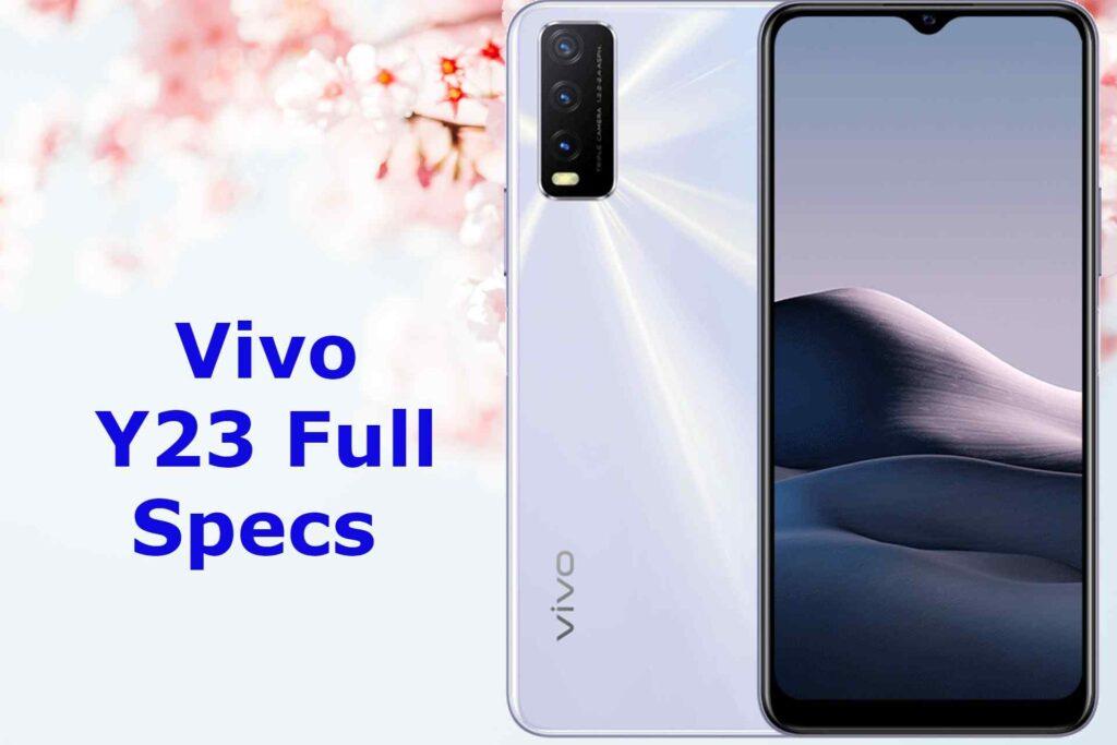 Vivo Y23 Price in India, Full Specs and Launch Date