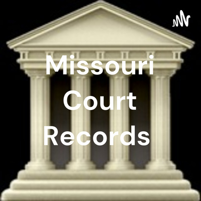 Case.net | Missouri Courts