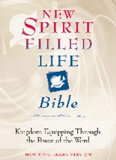 New Spirit-Filled Life Bible: Kingdom Equipping Through the Power of the Word (Bible Nkjv) pdf Download by Jack Hayford