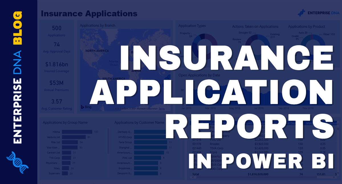 Insurance Application Reports In Power BI - Enterprise DNA