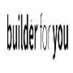 Builder For You Profile Picture