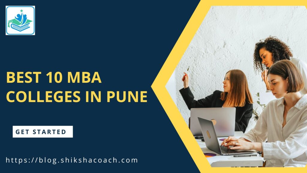 Top 10 MBA Colleges in Pune: Fees, Placement, Cutoff, Ranking