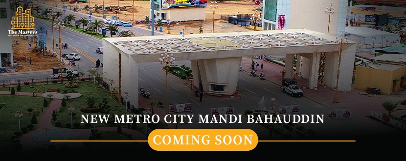 New Metro City Mandi Bahauddin | Payment Plan | Location