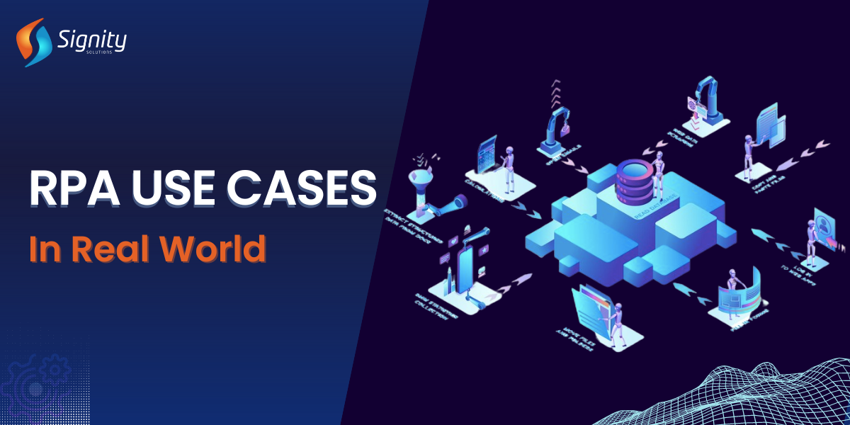 Top 12 RPA Use Cases In The Real World - Blog [Updated 2022]