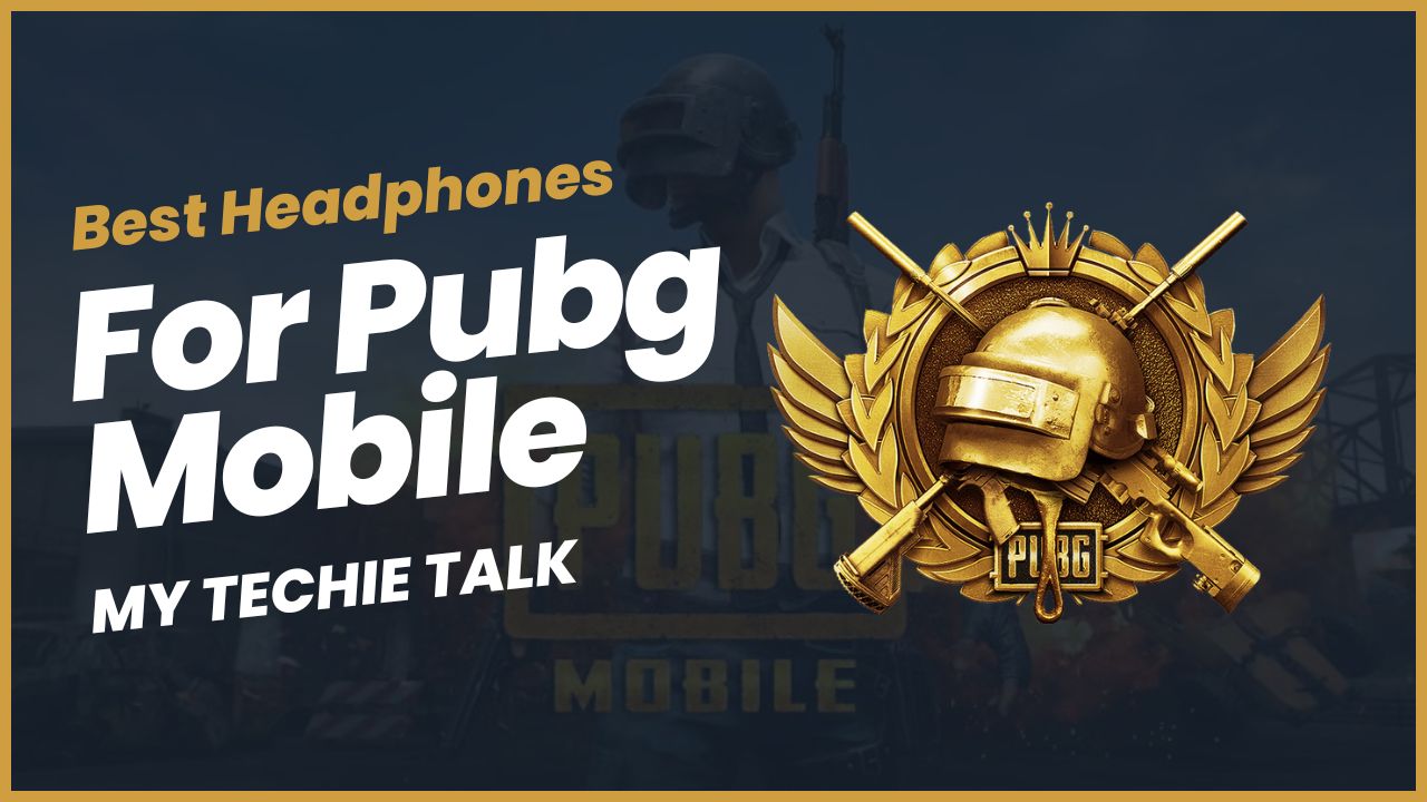 Top 10 Best Headphones For PUBG Mobile India 2022 in Budget