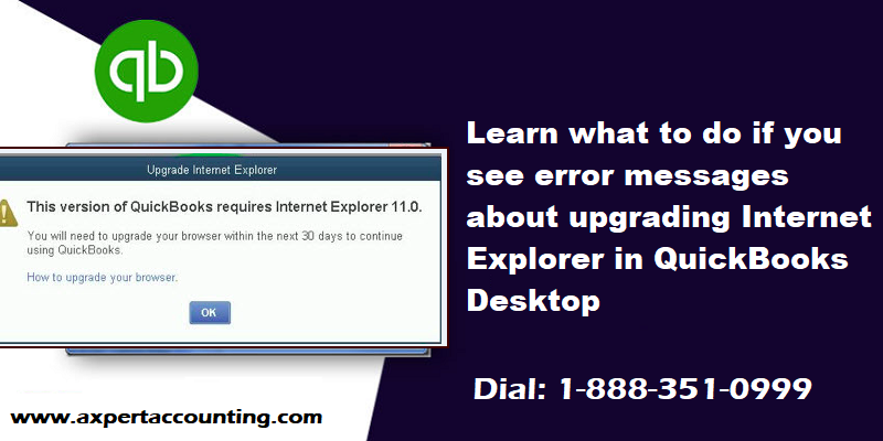 Steps to Upgrade Internet Explorer to open QuickBooks Desktop