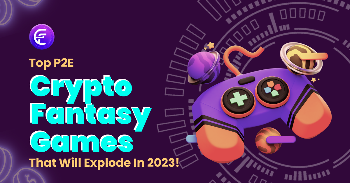 10 Best Play-To-Earn Crypto Games To Win In 2023 | Explained