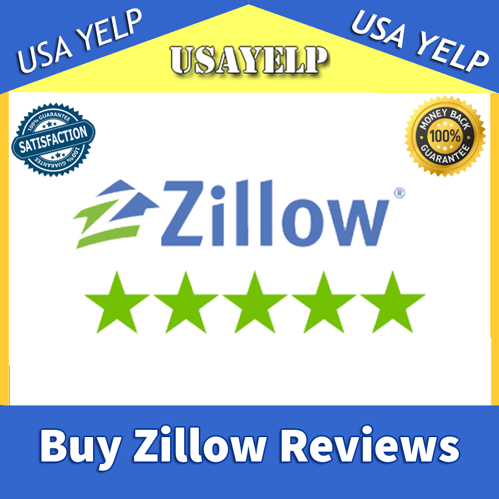 Buy Zillow Reviews - USA YELP Best Zillow Reviews Provider