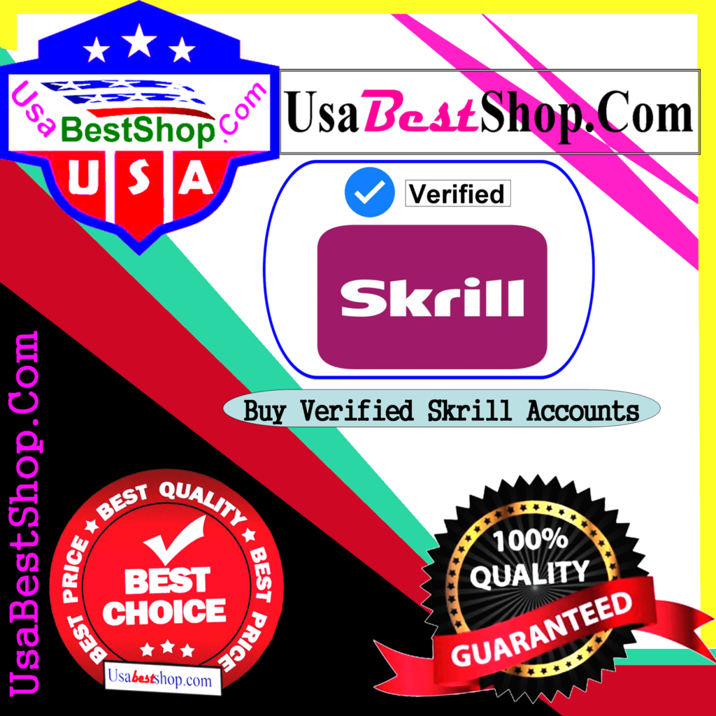 Buy Verified Skrill Accounts UsaBestShop - %