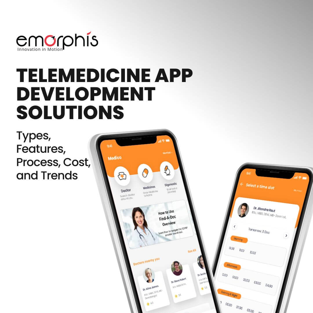 Telemedicine App Development Solutions - Emorphis Technologies
