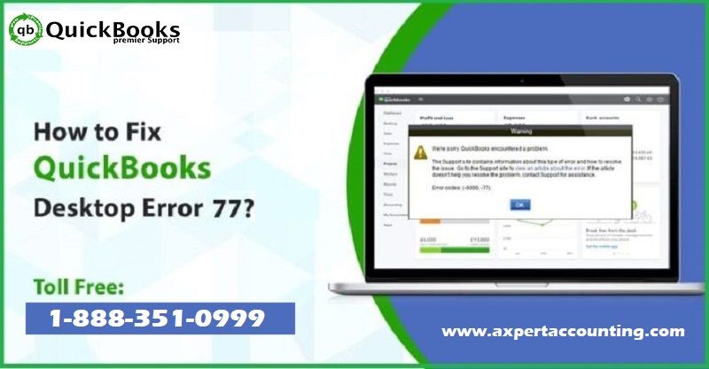Fix QuickBooks Error Code 77 (Company File or Run-time Issue)