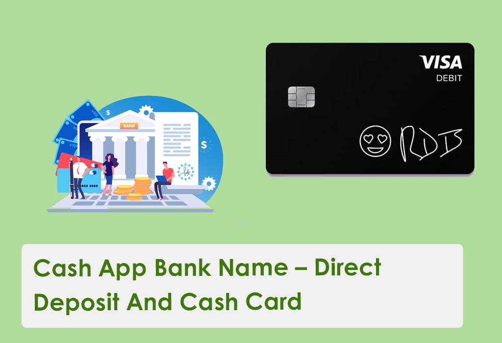 Cash App Bank Name - Direct Deposit Cash Card, And Others!