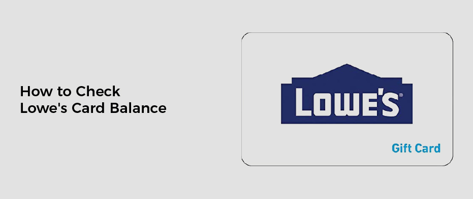 How to Check Lowe's Card Balance