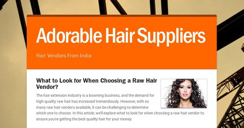 Adorable Hair Suppliers | Smore Newsletters