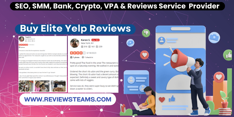 Buy Elite Yelp Reviews - Real Profile, Legit & Non Deleted