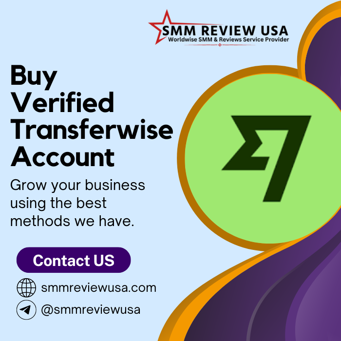 Buy Verified Transferwise Account - 100% Best Fully Verified