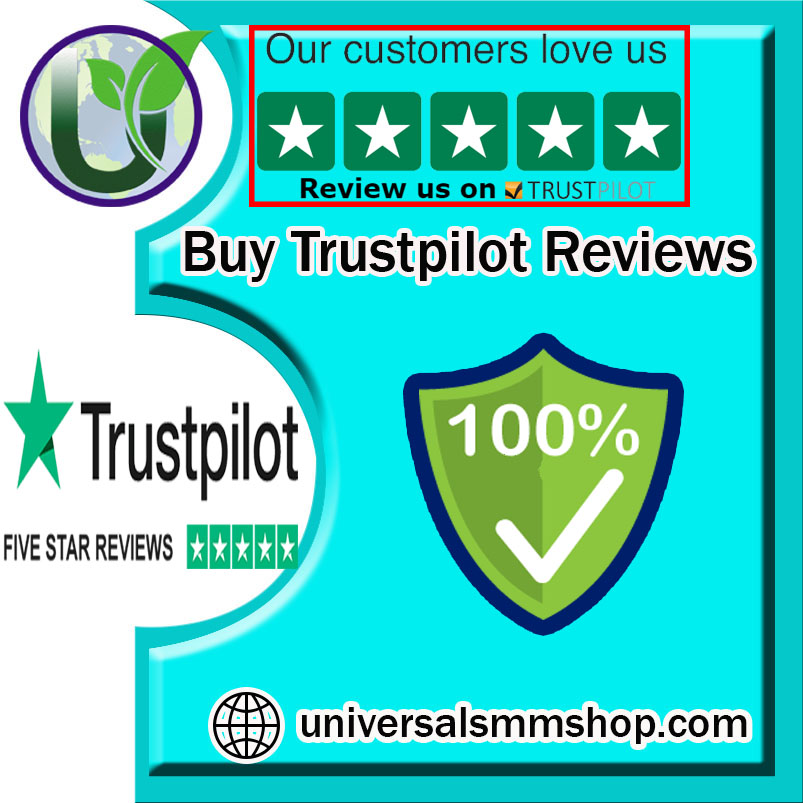 Buy Trustpilot Reviews - 100% genuine, 5 Star, Non-Dropped