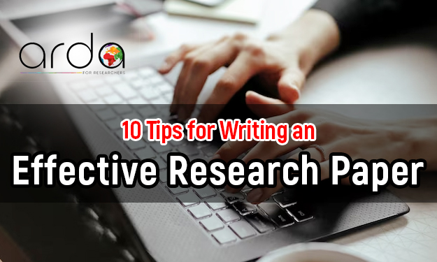 10 Tips for Writing an Effective Research Paper ✏️