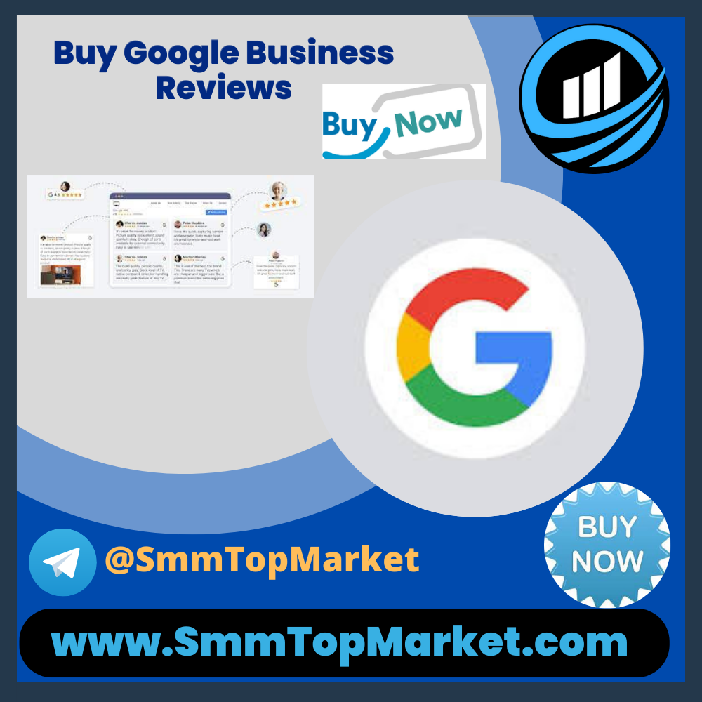 Buy Google Business Reviews - SmmTopMarket