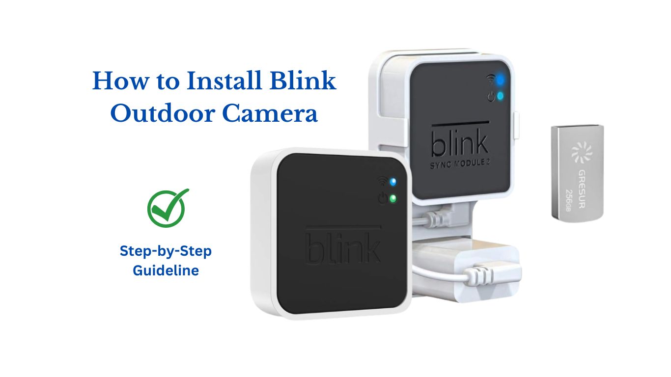 How to Install Blink Outdoor Camera - Easy Setup