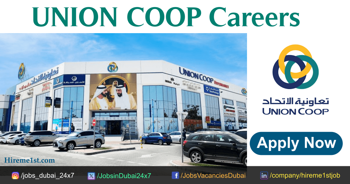 New Job Openings: Union Coop Careers in Dubai September 2023