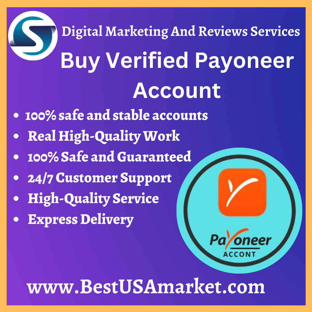 Buy Verified Payoneer Account - with 100% top level service.