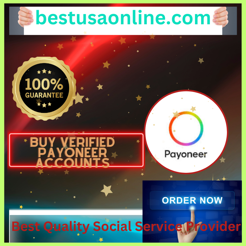Buy Verified Payoneer Accounts - Best USA Online
