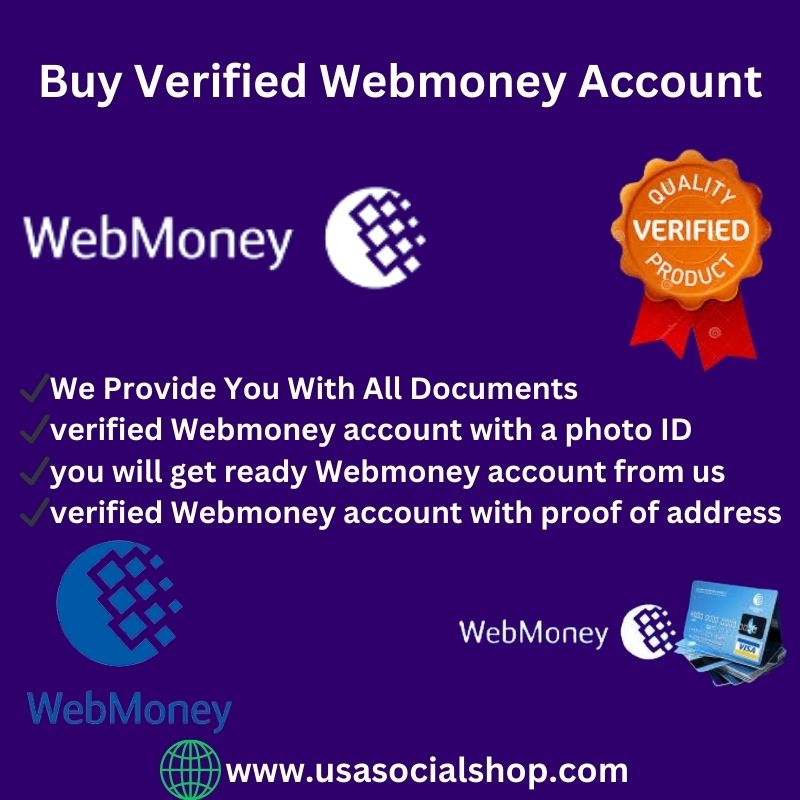 Buy Verified WebMoney Accounts-100% Fully Verified & Secure