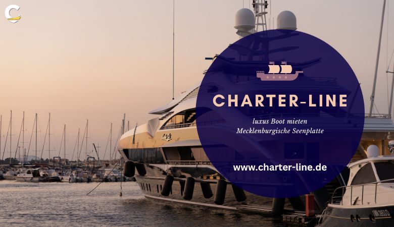 luxus Boot mieten Mecklenburgische Seenplatte – Charter Line