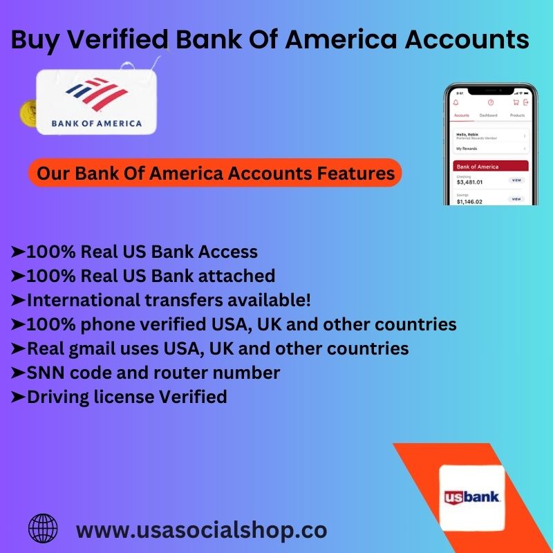 Buy Verified Bank Of America Accounts-100% Secure & Active