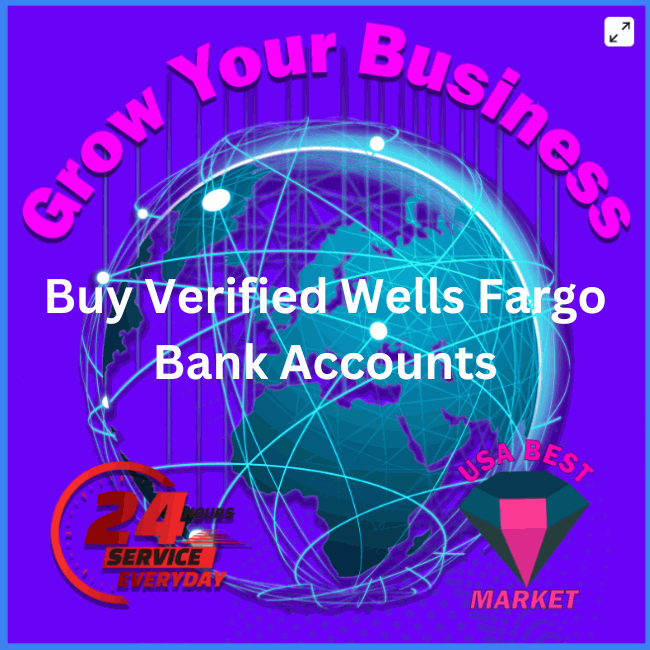 Buy Verified Wells Fargo Bank Accounts Cheap-100% Secure