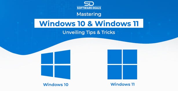 Mastering Windows 10 and 11: Unveiling Tips and Tricks | by SoftwareDeals | Oct, 2023 | Medium