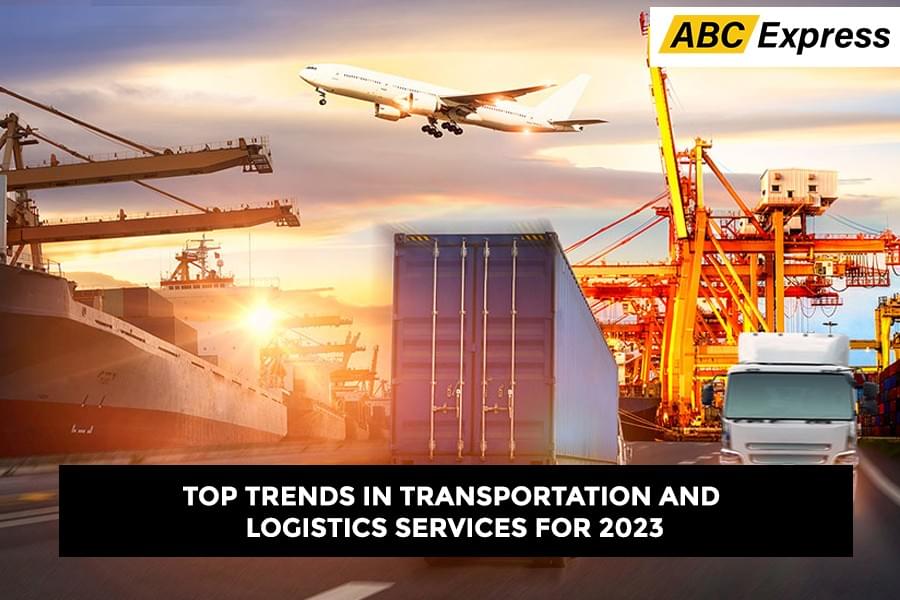 Top Trends in Transportation and Logistics Services for...