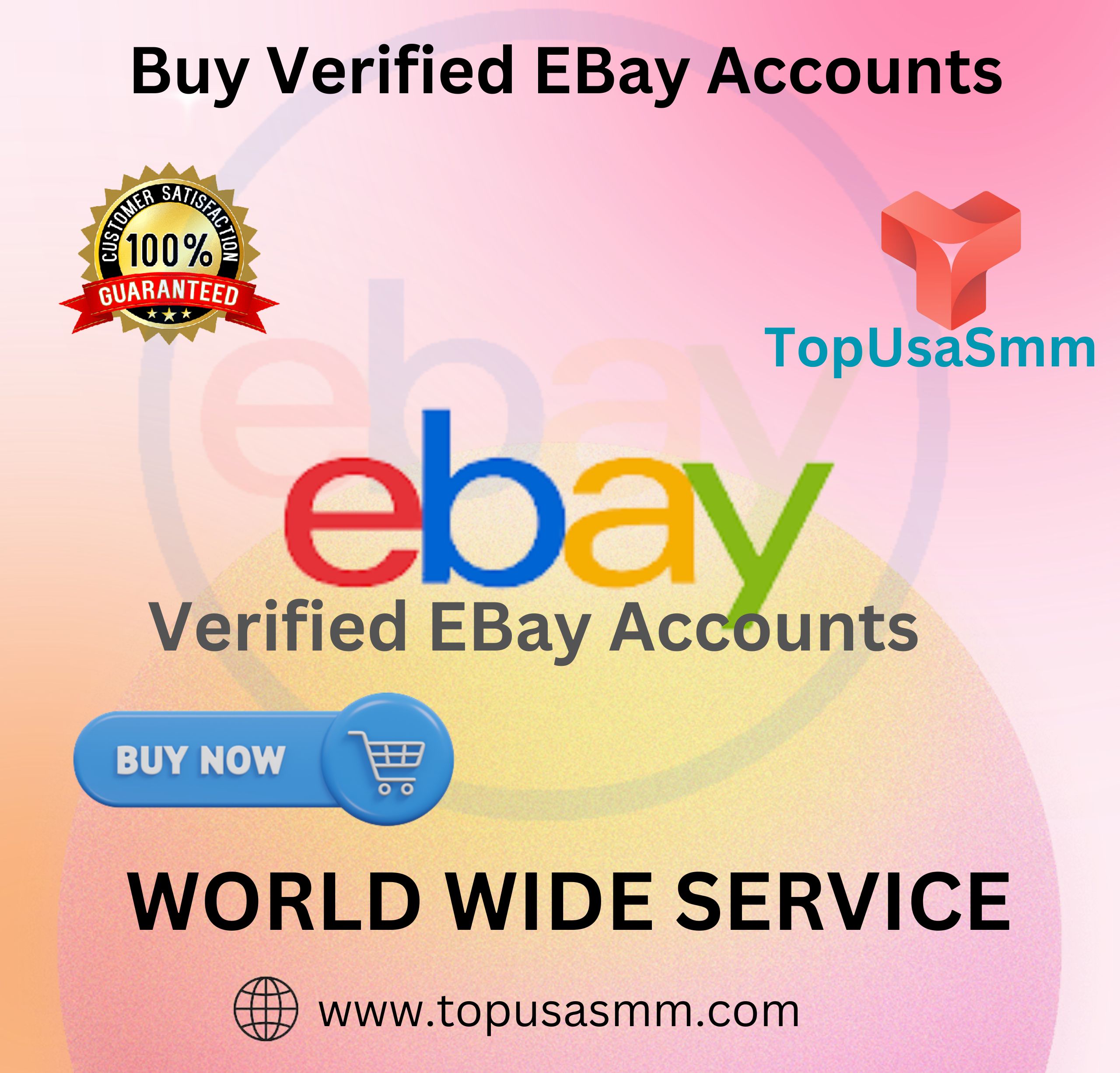 Buy Verified EBay Accounts - TopUsaSMM
