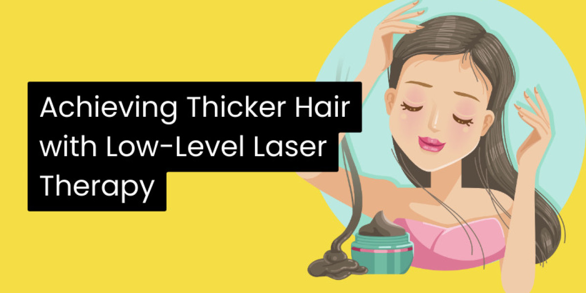 Achieving Thicker Hair with Low-Level Laser Therapy