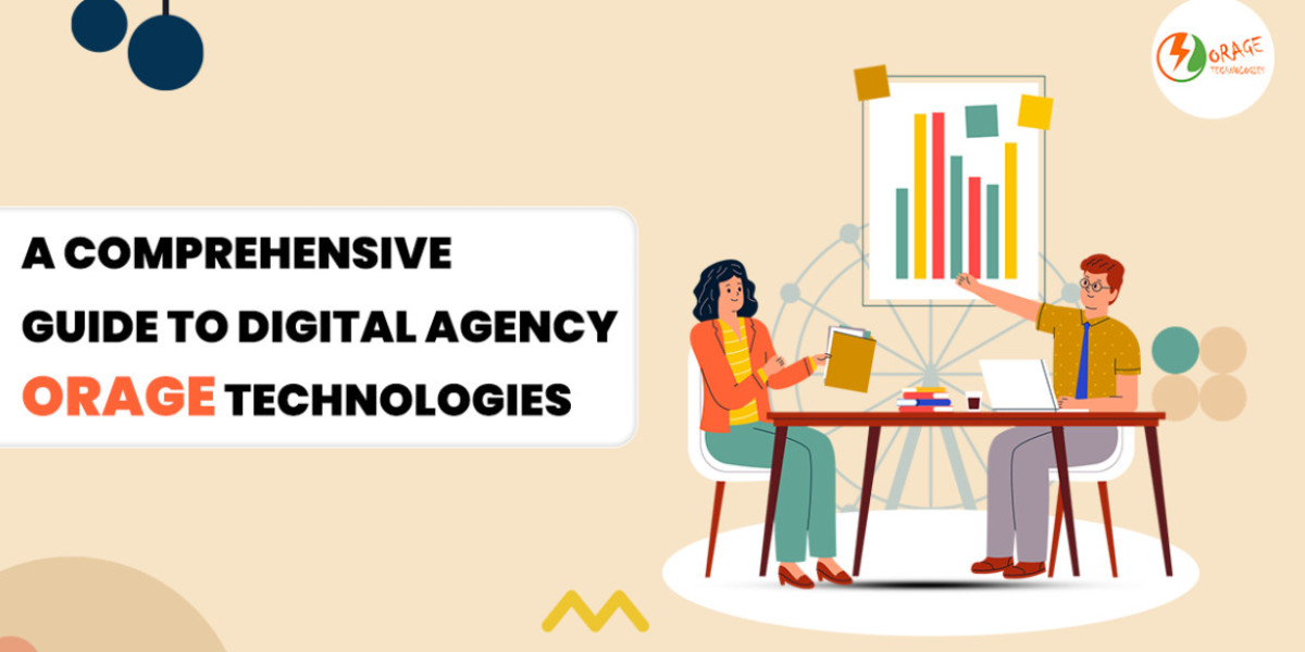 A Comprehensive Guide to Digital Agency Orage Technologies