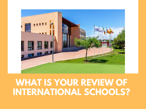 What is your review of International Schools? | by Northshore Learning