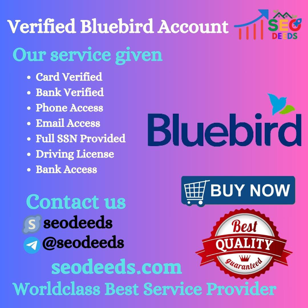Buy Verified Bluebird Accounts - 100% Safe And Verified Acc