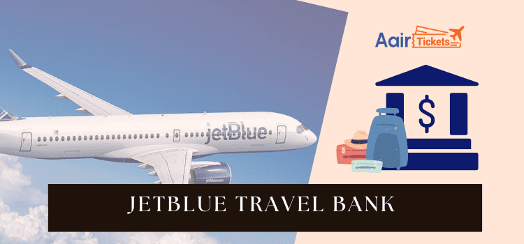 How to Login JetBlue Travel Bank? Login and Access