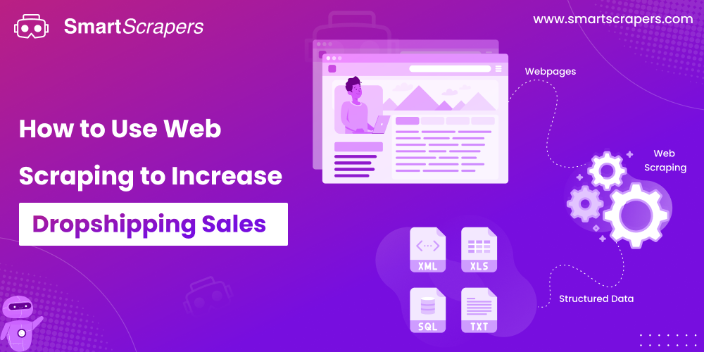 Increase sales of Dropshipping business with web scraping
