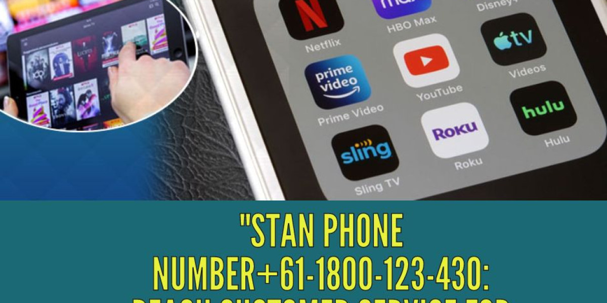 "Stan Phone Number+61-1800-123-430: Reach Customer Service for Assistance"