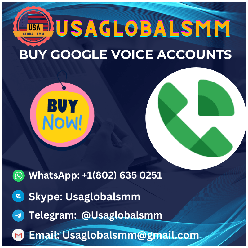 Buy Google Voice Accounts - 100% Best Quality Guaranteed .