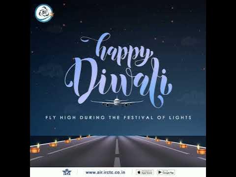 IRCTC Air wishes you a delightful #Diwali filled with blessings and joy. - YouTube