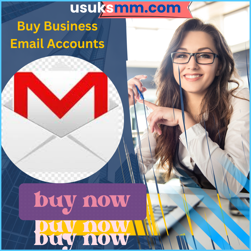 Buy Business Email Accounts - 100% Us Uk Verified