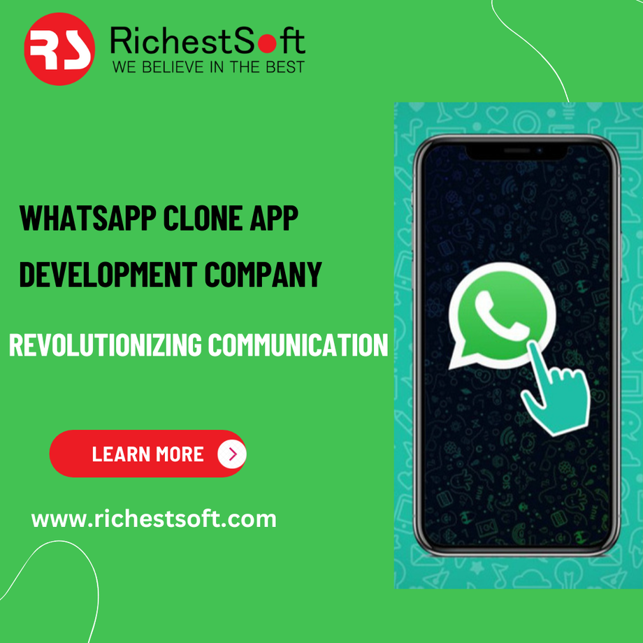 WhatsApp Clone App Development Company: Revolutionizing Communication - shortkro